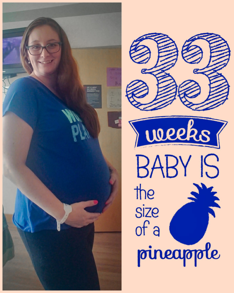 Photo of the pregnant author with graphics that read "33 weeks baby is the size of a pineapple."